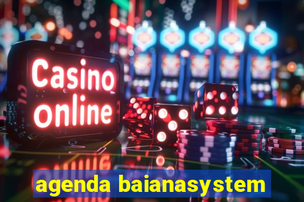 agenda baianasystem